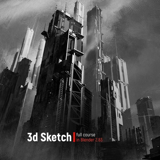 (GPT4 翻译) Blender科幻概念场景制作-3D Sketch in Blender-CGart